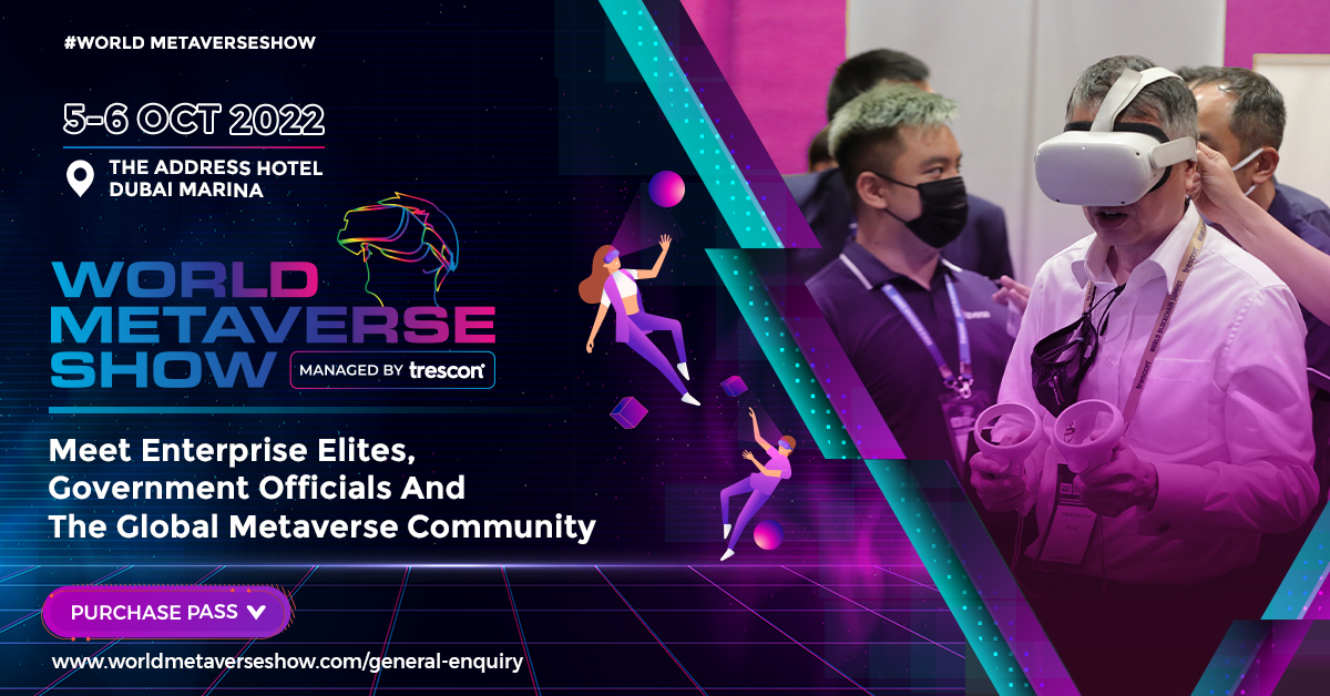 More than 500 industry experts and influencers set to redefine brand-customer dynamics at the World Metaverse Show in Dubai on October 5-6 2022