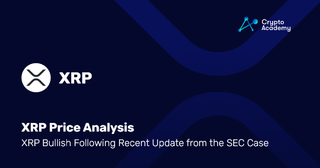 XRP Price Analysis: XRP Bullish Following Recent Update from the SEC Case