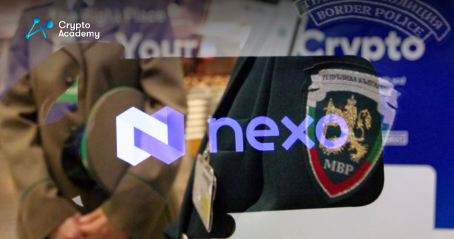 Bulgarian Authorities Raided NEXO’s Offices 