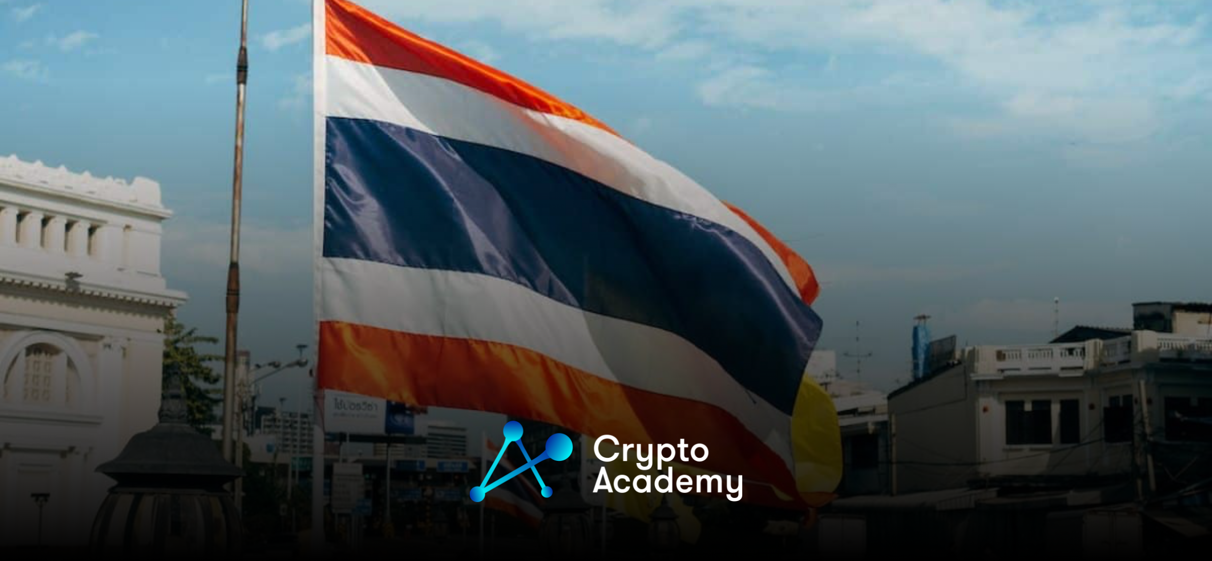 Major Thai Bank Gets Into the Crypto Industry