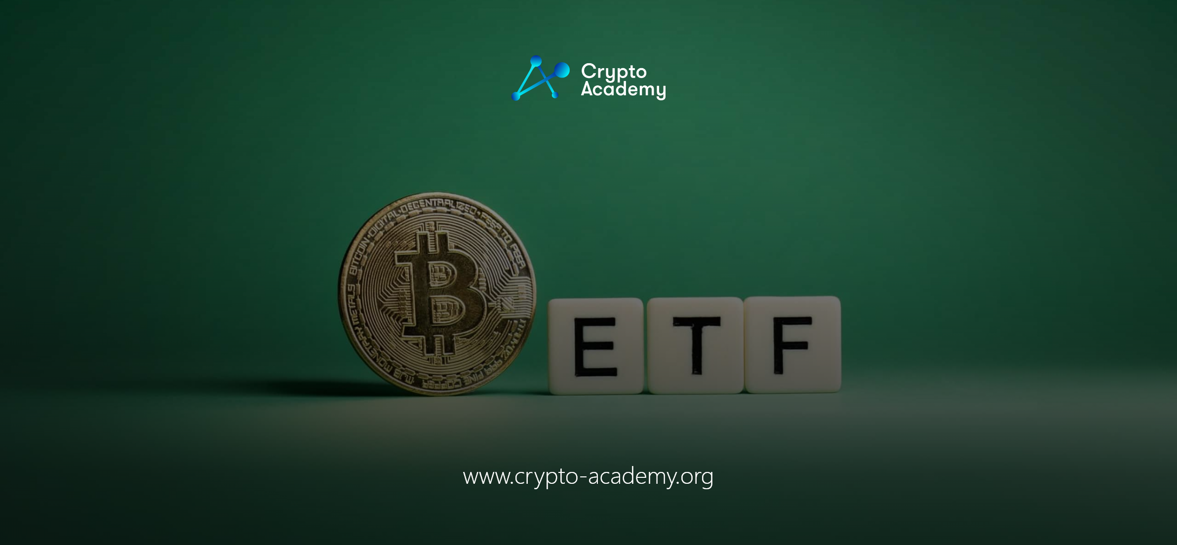 Deadline Approaches for Bitcoin ETF Applicants' Updates