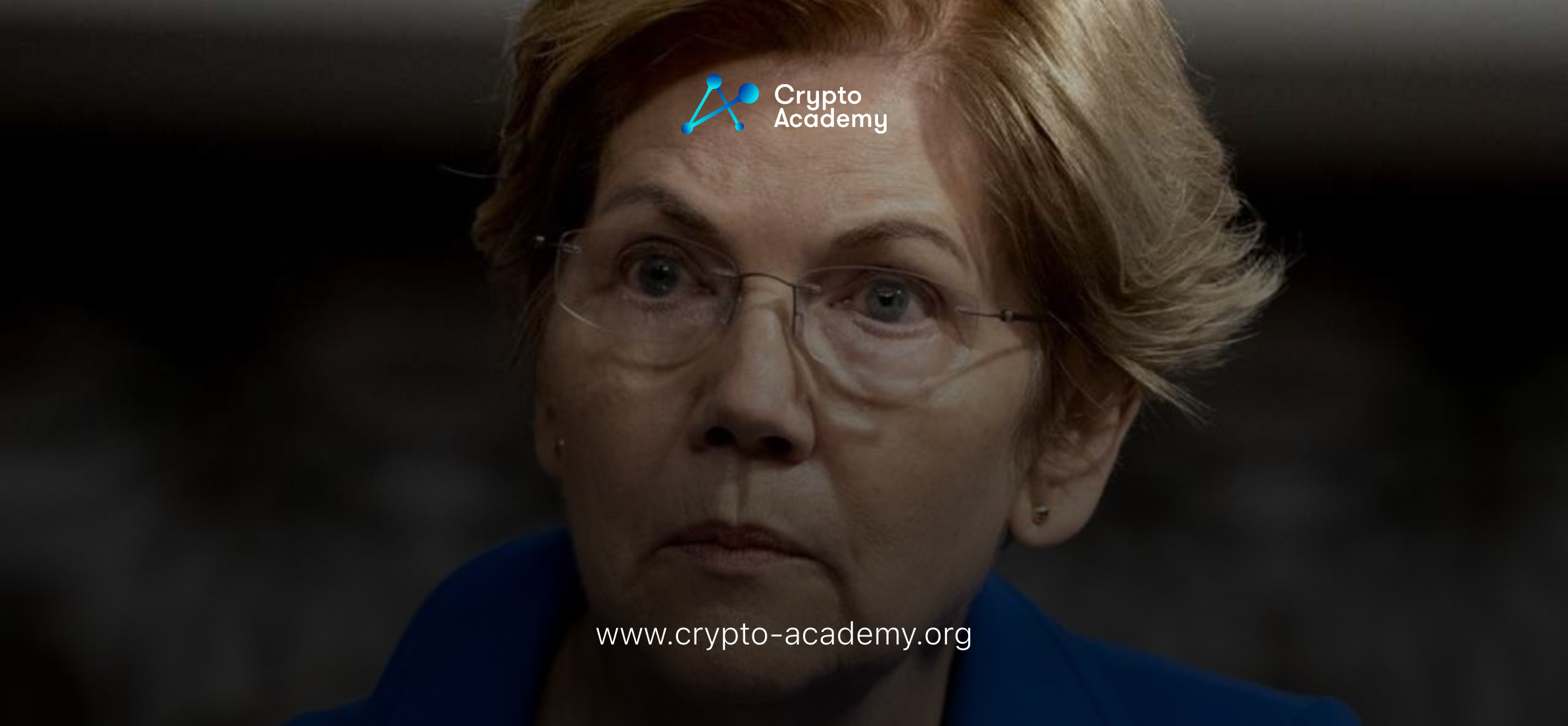 Elizabeth Warren’s Bank-Endorsed Ban Crypto Bill an Attack on Tech and Privacy
