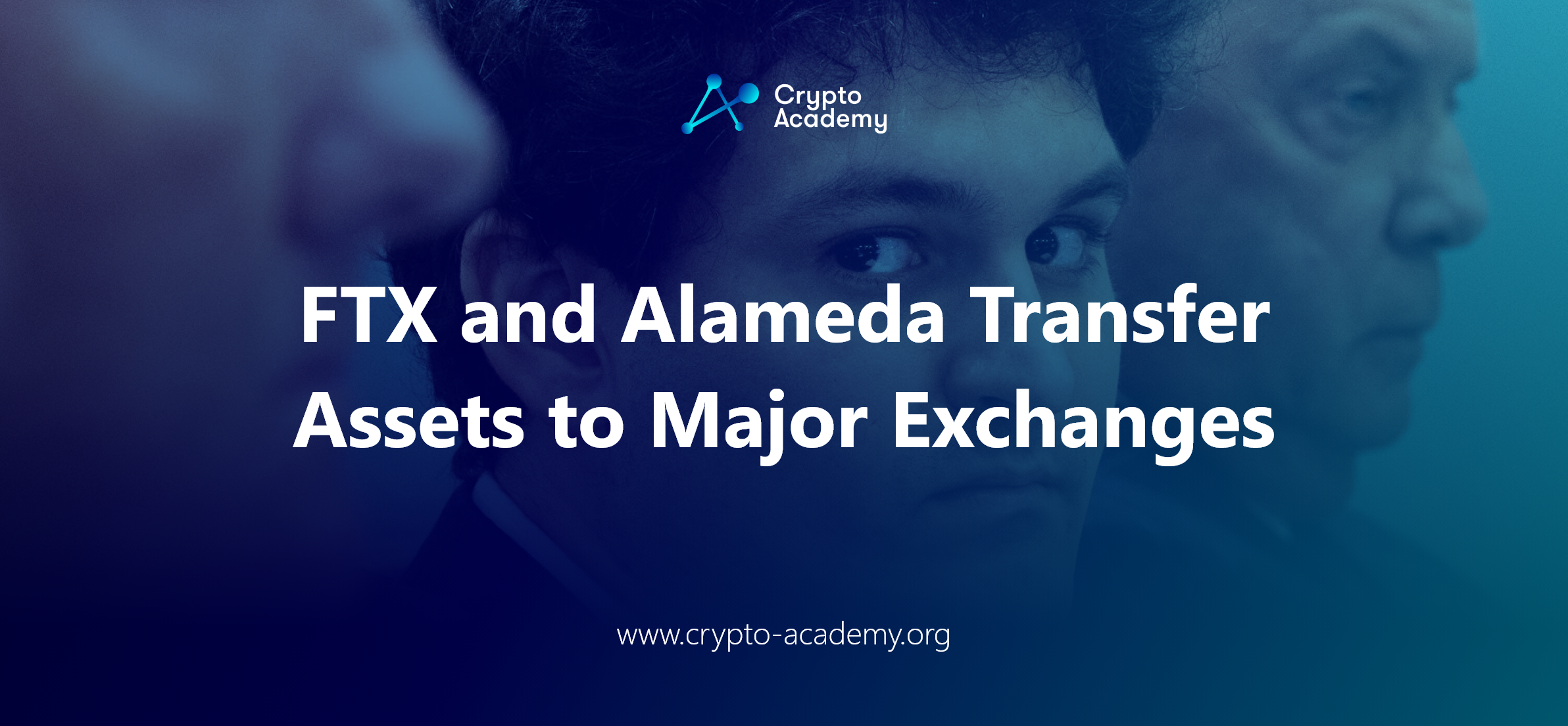 FTX and Alameda Transfer Assets to Major Exchanges