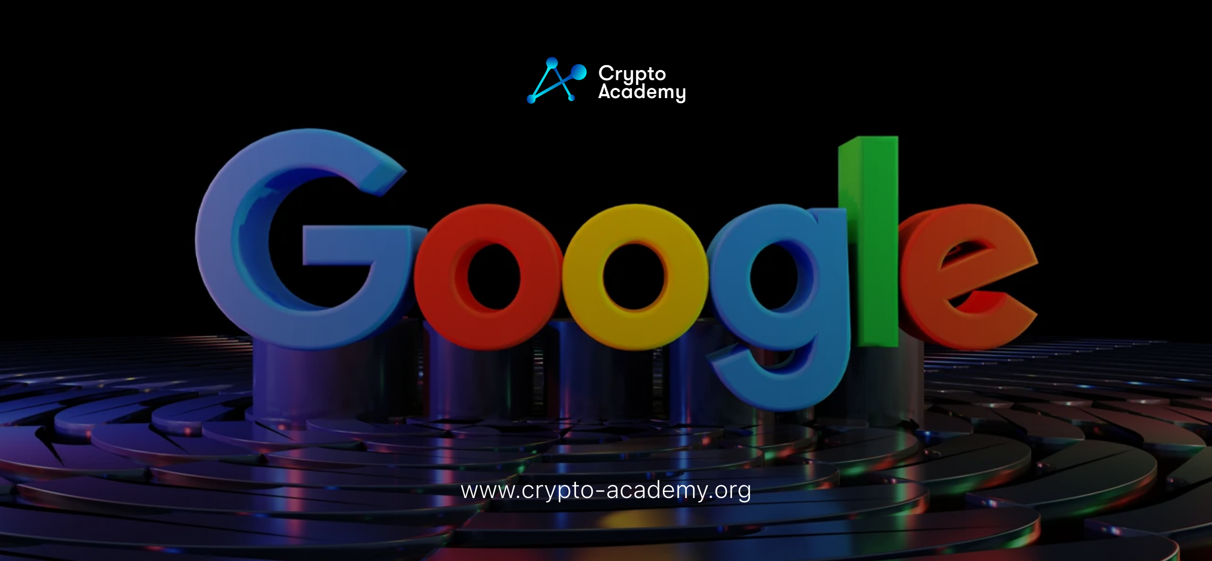 Google Allows US Crypto Trust Ads in Updated Policy
