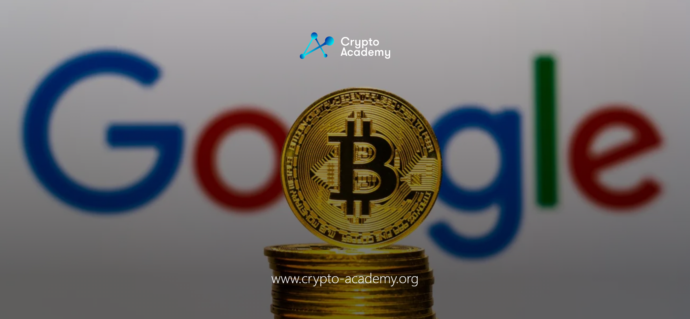 Google New Policy Embraces Spot Bitcoin ETF Ads in Commercial Crypto Boost
