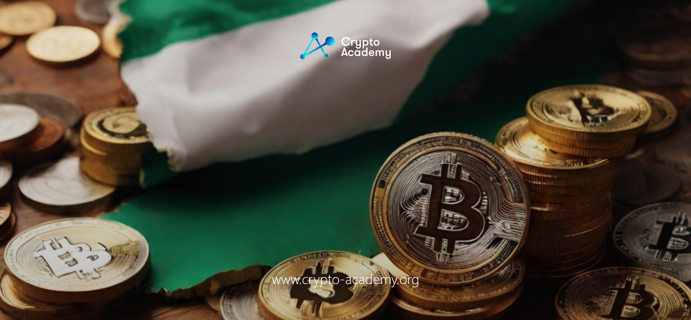Nigeria Advocates for More Crypto Regulation